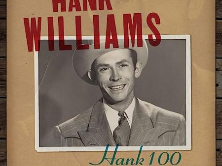 HANK WILLIAMS - HANK 100: GREATEST RADIO HITS (VINYL) For Cheap