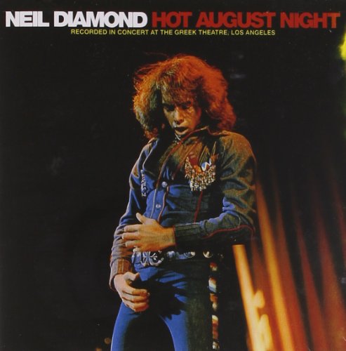 DIAMOND, NEIL - HOT AUGUST NIGHT For Sale