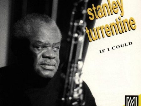 TURRENTINE, STANLEY  - IF I COULD Online Sale