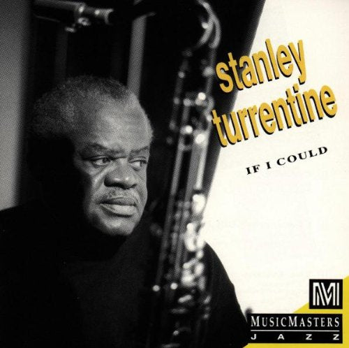 TURRENTINE, STANLEY  - IF I COULD Online Sale