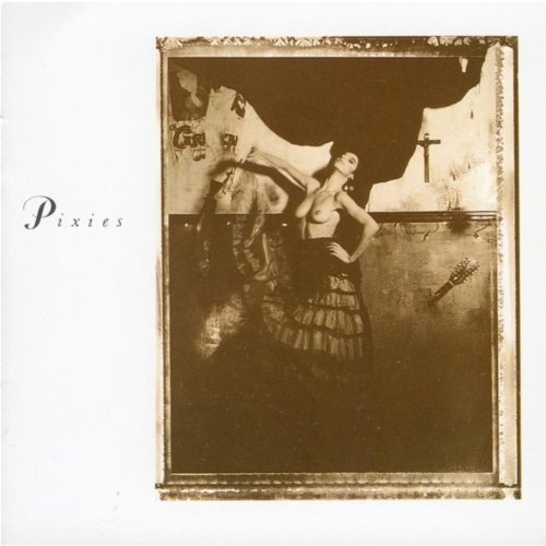 PIXIES - SURFER ROSA  COME ON PILGRIM Online now