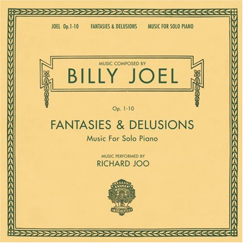 JOEL, BILLY (CMP) - FANTASIES AND DELUSIONS OP1-10 For Cheap