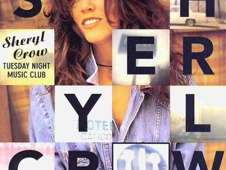 CROW, SHERYL  - TUESDAY NIGHT MUSIC CLUB on Sale