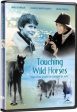 TOUCHING WILD HORSES  - DVD Cheap