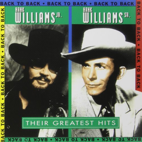 WILLIAMS, HANK JR. & HANK SR. - THEIR GREATEST HITS on Sale