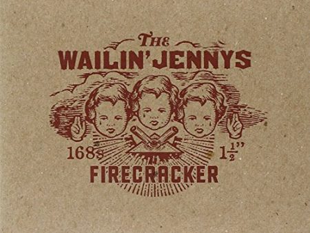 THE WAILIN  JENNYS - FIRECRACKER Sale