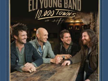 ELI YOUNG BAND - 10,000 TOWNS Cheap