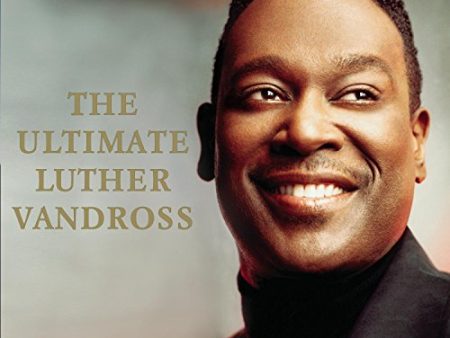 VANDROSS, LUTHER - THE ULTIMATE LUTHER VANDROSS Hot on Sale