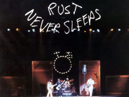 NEIL YOUNG - RUST NEVER SLEEPS Online now